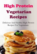 High Protein Vegetarian Recipes