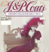 J and P Coats - Crochet Collector Doll No 4 article J.24 book 2415- Russian