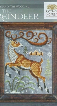 Cottage Garden Samplings - A Year in the Woods 12 - The Reindeer - XSD