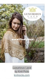 Luxurious Lace by Knit Picks 2017
