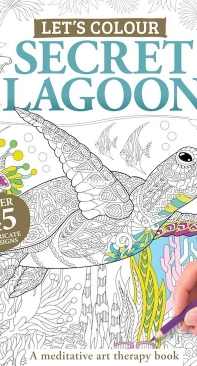 Lets Colour - Secret Lagoon