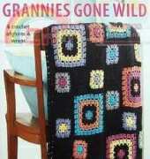 Leisure Arts 75346 Grannies Gone Wild 2010