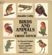 Birds & Animals in Cross Stitch-Jennifer Colby 1983