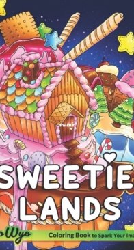 Sweetie Lands - Coco Wyo