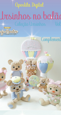 Atelie Juju Bastos - Jussara Bastos -Teddy Bears in the Balloon - Ursinhos no Balão - Portuguese
