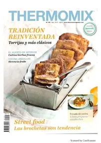 Thermomix Magazine - Issue 102 - April 2017 -  Spanish