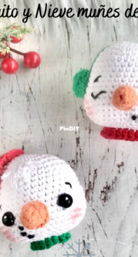 Bhindi crochet - Celeste Ronzano - Coquito and Nieve the Snowmans - Coquito y Nieve Muñes de Nieve - Spanish - Free