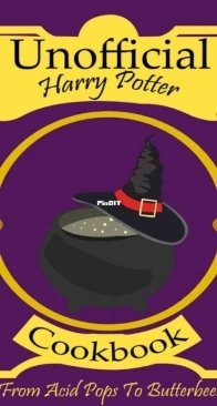 Unofficial Harry Potter Cookbook -  Mara Mortem