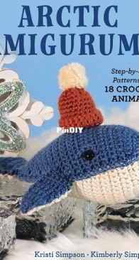 Stackpole Books - Arctic Amigurumi - Kristi Simpson and Kimberly Simpson - 2026