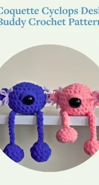 Crochet by kitten grll - Jay - Coquette Cyclops Desk Buddy - Free