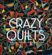 Crazy Quilts - Cindy Brick