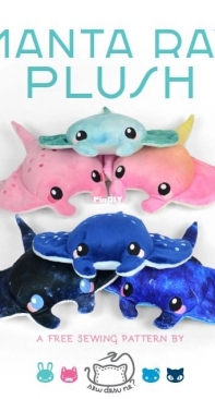 Sew Desu Ne? - Choly Knight - Manta Ray Plush - Free
