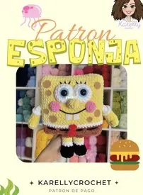 Karelly Crochet - Karelly Guzman - Sponge - Esponja - Spanish