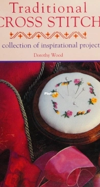 Traditional Cross Stitch by Dorothy Wood
