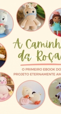 Projeto Eternamente Amigus - Gabrielle Oliveira  and Ana Carolina Oliveira -2° Edição  Going to the Farm - A Caminho da Roça - Portuguese
