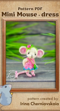 Bears Toys Amigurumi - Irina Cherniavskaia - Little Mouse and Dress