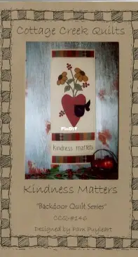 Cottage Creek Quilts - Kindness Matters - Backdoor Quilt Series