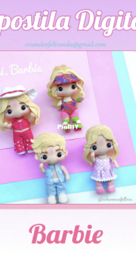 Criando e Feltrando - A Charmosa Feltros - Grace Rodrigues - Natalia Araujo - Barbie - Portuguese