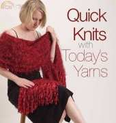 Quick Knits With Todays Yarns by Jayne Davis