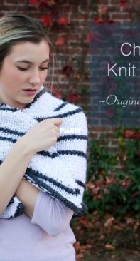 Chunky Knit Shawl by Kaitlin Barthold-Free