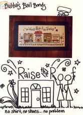 Raise the Roof - Bubbas Bail Bonds & Repo Service