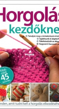 Bookazine Horgolás kezdőknek  / Crochet for Beginners - Hungarian