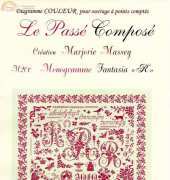 Le Passé Composé Marjorie Massey M20r - Monogramme Fantasia R