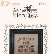 Glory Bee GB-51 - No Place Like Home
