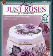 Plaid 9469 One Stroke Just Roses Painting by Donna Dewberry - Decorative Painting