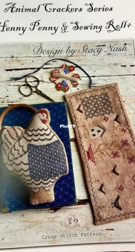 Stacy Nash Animal Crackers Henny Penny & Sewing Roll