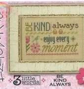 Lizzie Kate #F148 - 3 Little Words - Be Kind Always