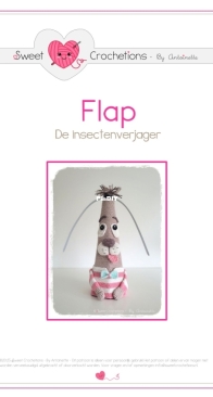 Sweet Crochetions - Antoinette Vaillant - Flap The Insect Repellent - Flap de Insektenverjager - Dutch