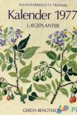 Haandarbejdets Fremme Kalender 1977 - Calendar Medical Herbs