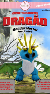 Nina e Mone Moldes - Simone Grala - How to Train Your Dragon - Deadly Nadder - Issue 4 - Como treinar seu dragão - Nadder Mortal - Fascículo 4 - Portuguese