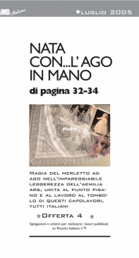 Born With...The Needle in Hand. Nata con...L*ago in mano - Ricamo Italiano   July  2005  Italian.