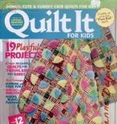 Quilt It for Kids-Issue 22-2008
