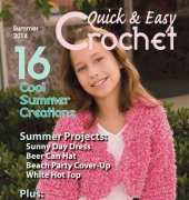Quick & Easy Crochet - Summer 2014 Volume XXXII Issue 2