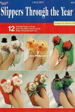The Needlecraft Shop 842711 Slippers Through the Year by Michele Wilcox