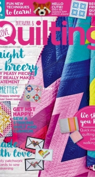 Love Patchwork and Quilting - Issue 106/ 2021