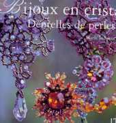 Le Temps Apprivoise LTA Bijoux en Cristal - Dentelles de Perles by Marie le Sueur / French