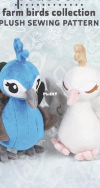 Sew Desu Ne - Choly Knight - Peacock Farm Birds Collection Plush Sewing Pattern