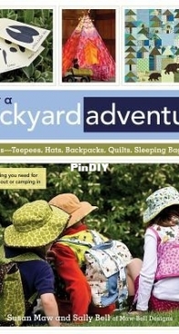Sew a Backyard Adventure by Susan Maw
