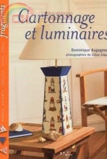 Cartonnage et Luminaires