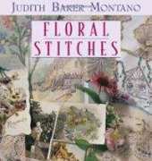 Floral Stitches. JUDITH BAKER MONTANO