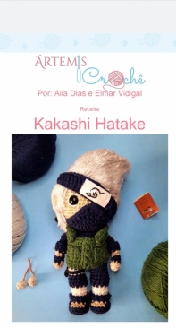 Artemis Crochê - Aila Dias e Elmar Vidigal - Kakashi Hatake - Portuguese