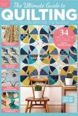 The Ultimate Guide to Quilting - Patchwork Beyond The Basics