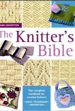 The Knitters Bible by Claire Crompton