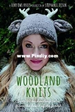 Woodland Knits - Stephanie Dosen - Tiny Owl Knits