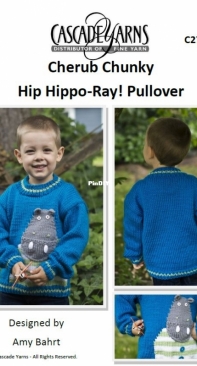 Cascade Yarns Cherub Chunky C277 Hip Hippo-Ray! Pullover  - Free