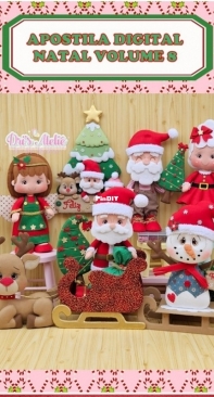Dris Atelie - Dri Medeiros - Christmas Vol. 8 - Natal Vol. 8 - Portuguese